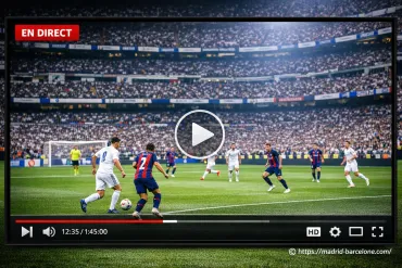 Barcelone Real Madrid en Streaming